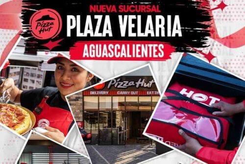 Pizza Hut abre su primera sucursal en Aguascalientes