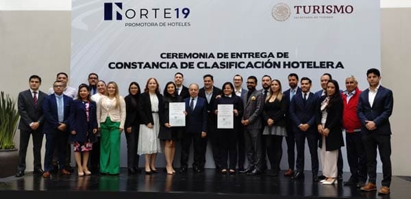 SECTUR renueva Clasificación Hotelera a hoteles operados por Norte 19 2 ceremonia de entrega de constancia de Clasificación Hotelera